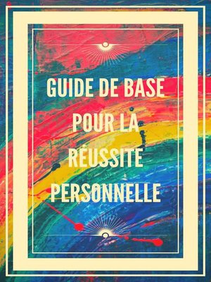 cover image of Guide de Base Pour la Réussite Personnelle